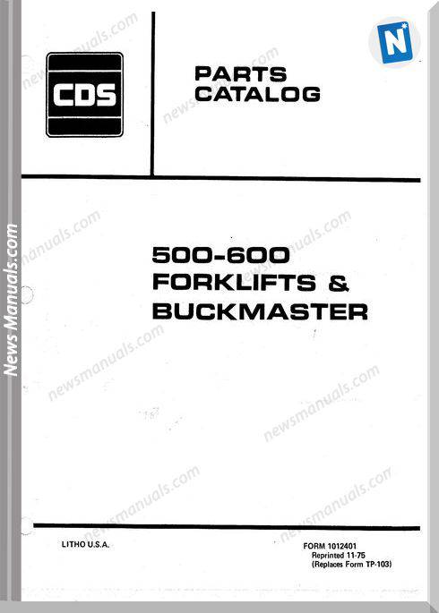 Allis Chalmers 500 600 Forklifts Buckmaster Part Manual