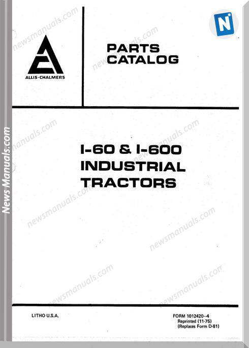 Allis Chalmers I60 I600 Industrial Tractors Part Manual