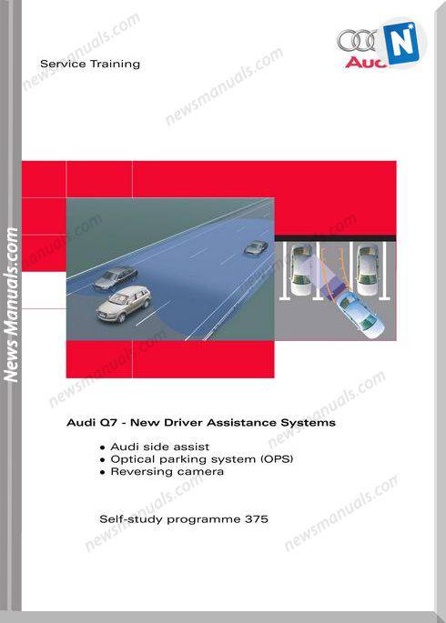 Audi Q7 Service Training New Driver Assistance Systems