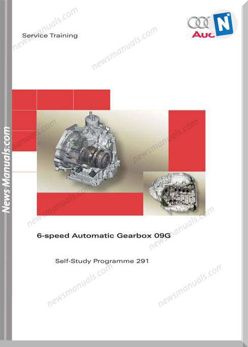 Audi Service Training 6 Gear Automatic Speed 09G