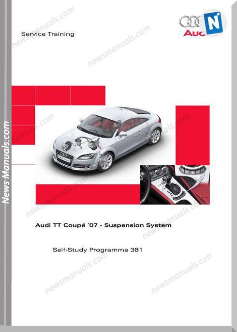 Audi Tt Coupe 2007 Chassis Service Training