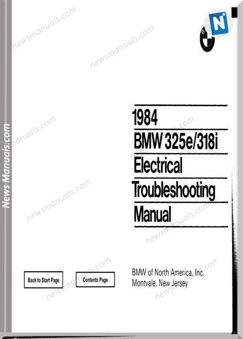 Bmw 318I 325E Electrical Troubleshooting Manual 1984