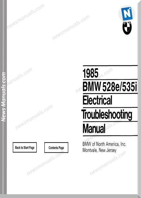 Bmw 528E 533I Electrical Troubleshooting Manual 1985