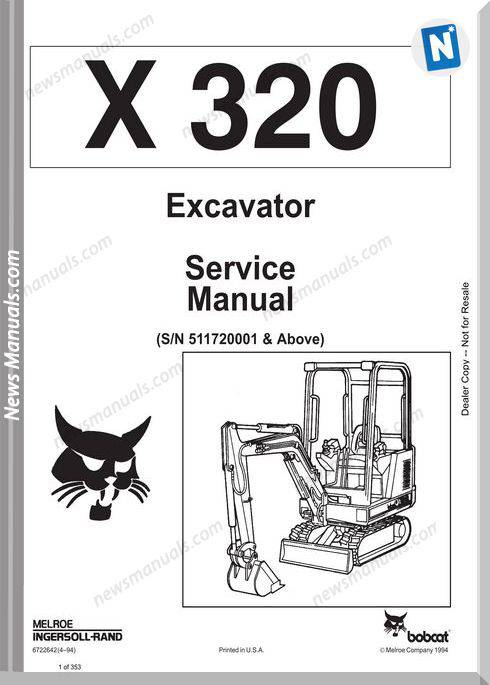 Bobcat Excavators 320 6722642 Service Manual 4 94