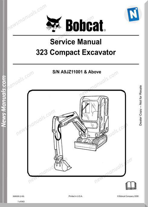 Bobcat Excavators 323 6986958 Service Manual 2 08