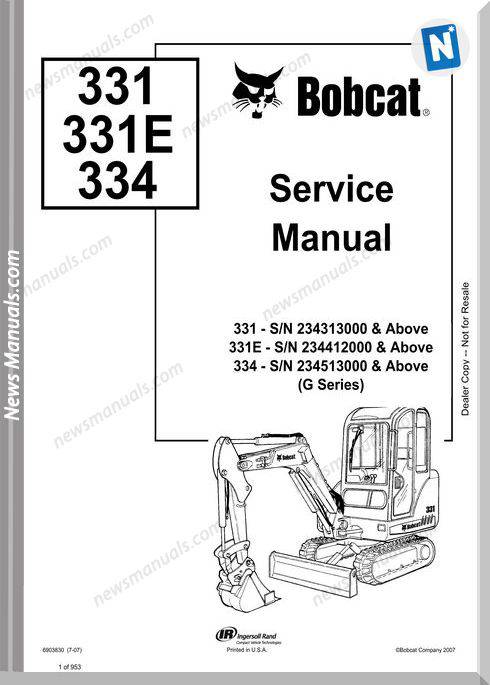 Bobcat Excavators 331 334 6903830 Service Manualm 7 07