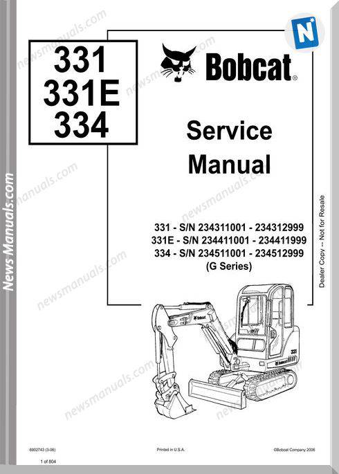 Bobcat Excavators 331 341 6902743 Service Manual 3 06