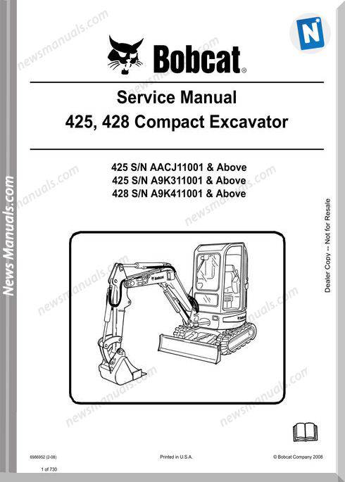 Bobcat Excavators 425 428 6986952 Service Manual 2 08