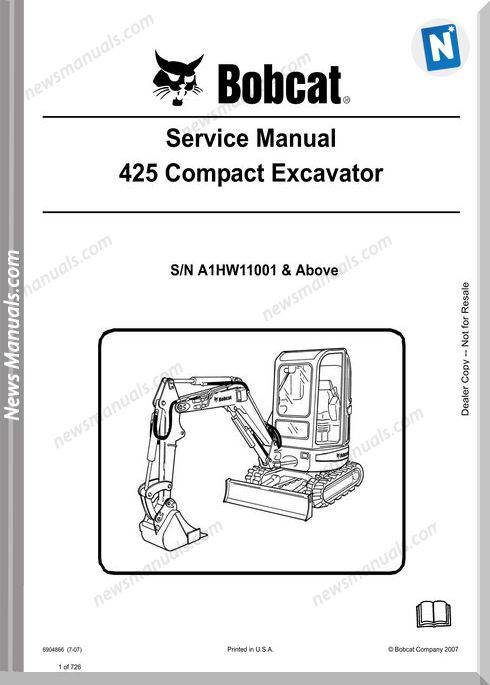 Bobcat Excavators 425 6904866 Service Manual 7 07