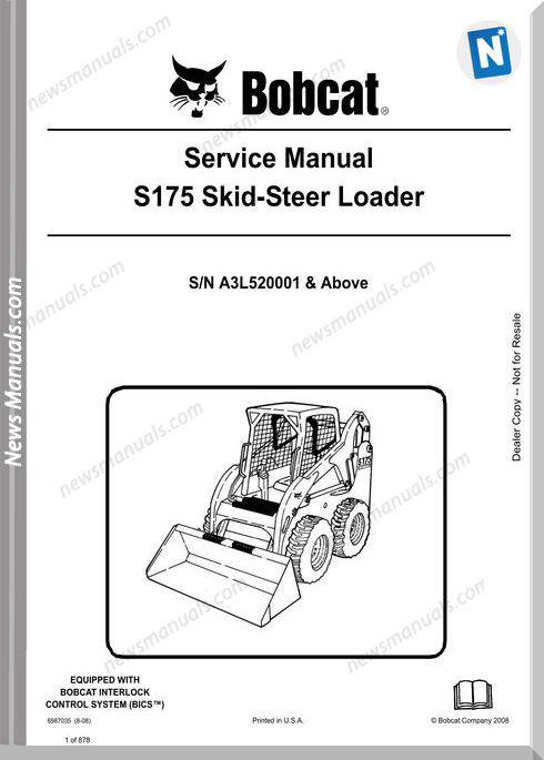 Bobcat S175 Skid Steer Loader Service Manual 6987035