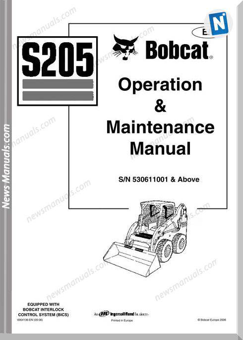 Bobcat S205 Operation Manual And Maintenance Manual