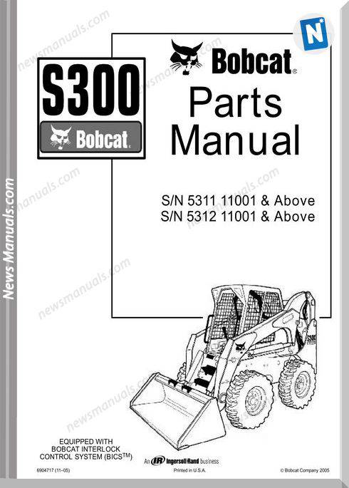 Bobcat S300 Skid Loader Parts Manual