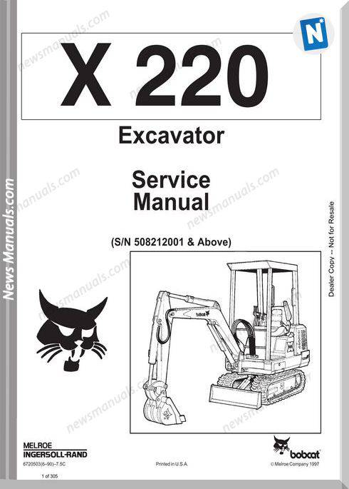 Bobcat X220 Excavator Service Manual Sn508212001