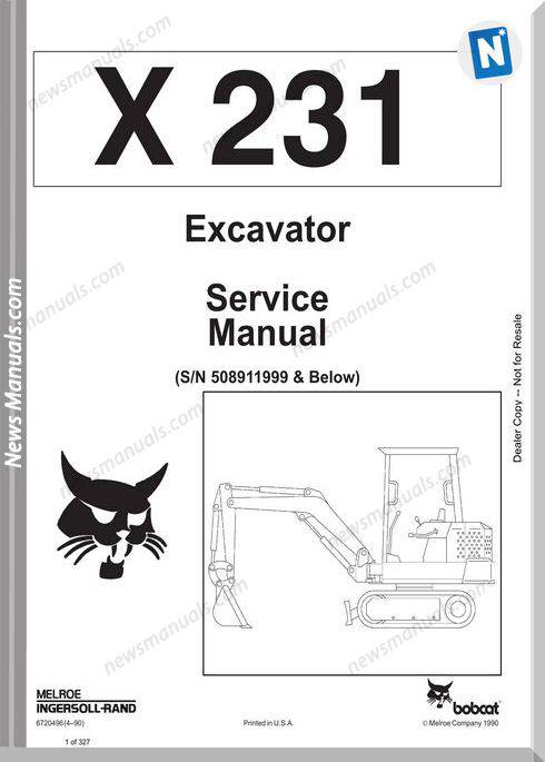 Bobcat X231 Excavator Service Manual Sn508911999