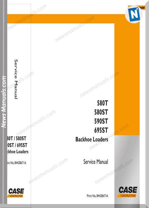 Case Backhoe Loaders 580T 580St 590St 695St Service Manual