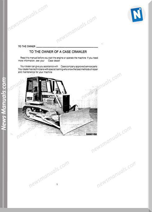 Case Dozer Crawler 1150E 1155E Operators Manual