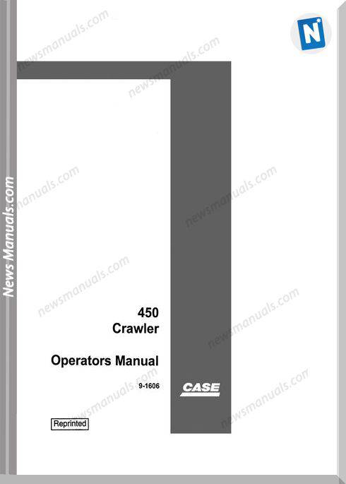 Case Dozer Crawler 450 Operators Manual