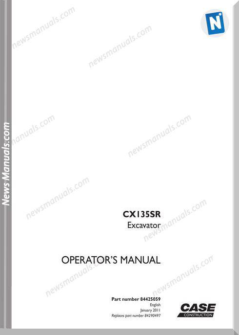 Case Excavator Cx135Sr Operators Manual