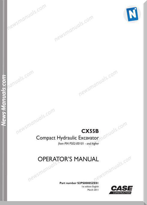 Case Excavator Cx55B Operators Manual