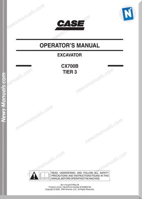 Case Excavator Cx700B Operators Manual