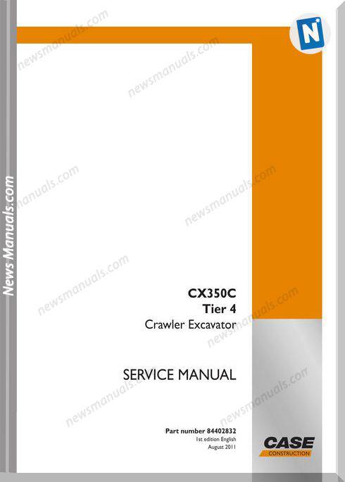 Case Excavators Cx350C Models Service Manual
