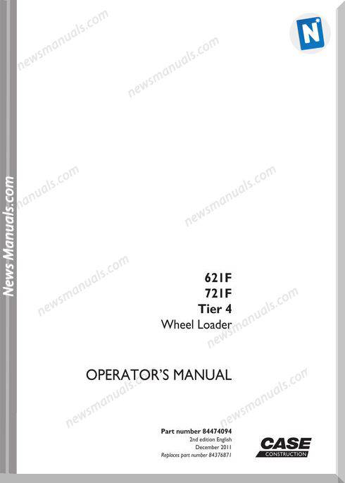Case Loaders 621F 721F Operator Manual