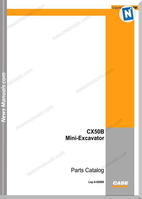 Case Mini Excavator Cx50B Parts Catalog