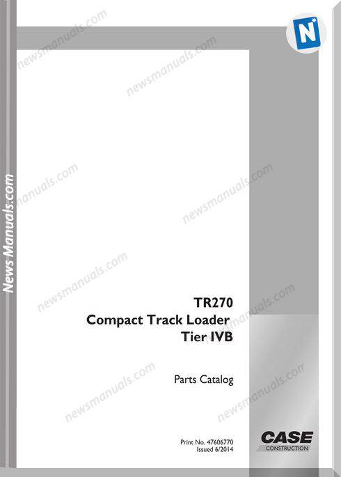 Case Tr270 Compact Track Loader Tier 4B Parts Manual
