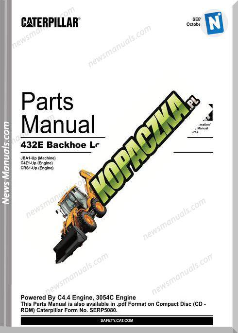 Caterpillar 432E Backhoe Loader Parts Manual