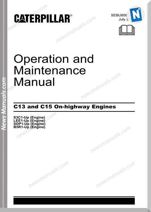 Caterpillar C13 C15 On-Highway Op Maintenance Manual