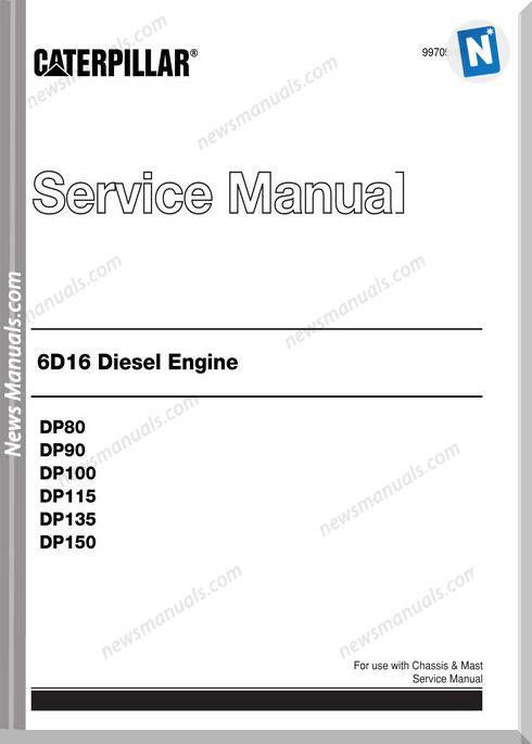 Caterpillar Engine 6D16 Diesel Service Manual