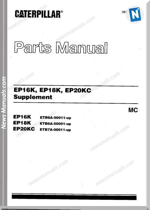 Caterpillar Ep16K Ep18K Ep20Kc Parts Manual