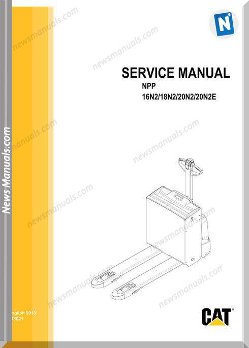 Caterpillar Forklifts Npp18N Warehouse Service Manual
