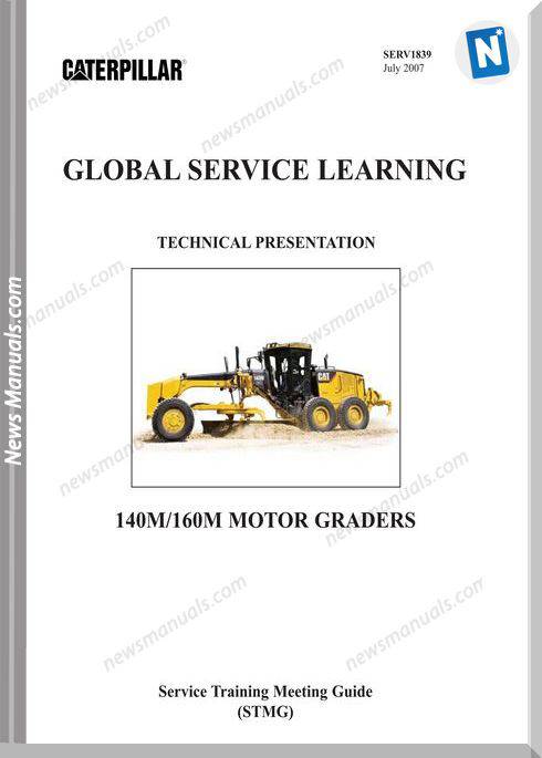 Caterpillar Grader 140M2 Service Training Manual