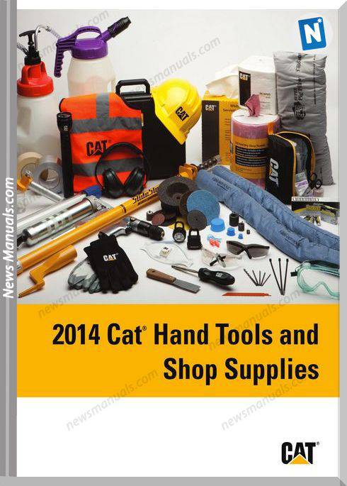 Caterpillar Hand Tools And Shop Supplies 2014