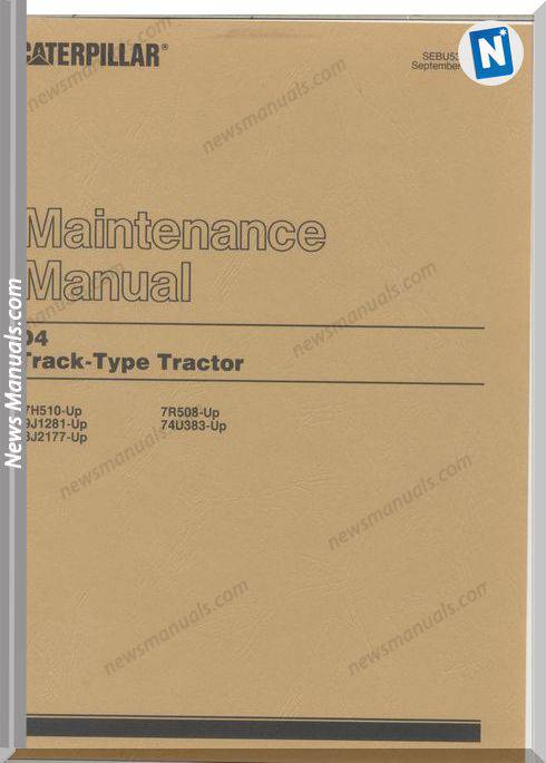 Caterpillar Tractor D4 Sebu5335 Maintenance Manual