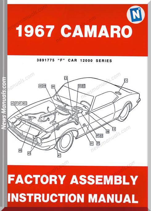 Chevrolet 1967 Camaro Factory Assembly Manual