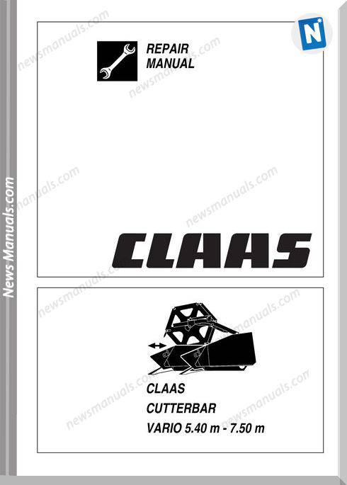 Claas Cutterbar Vario 5.40 M - 7.50 M Repair Manual