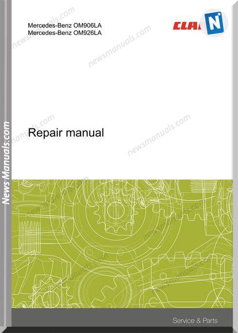 Claas Engine Mercedes Om906La Om926La Repair Manual