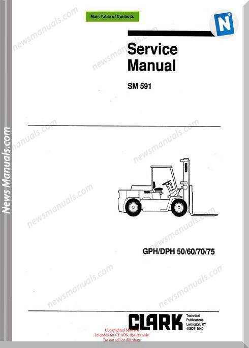 Clark models 591 Service Manual
