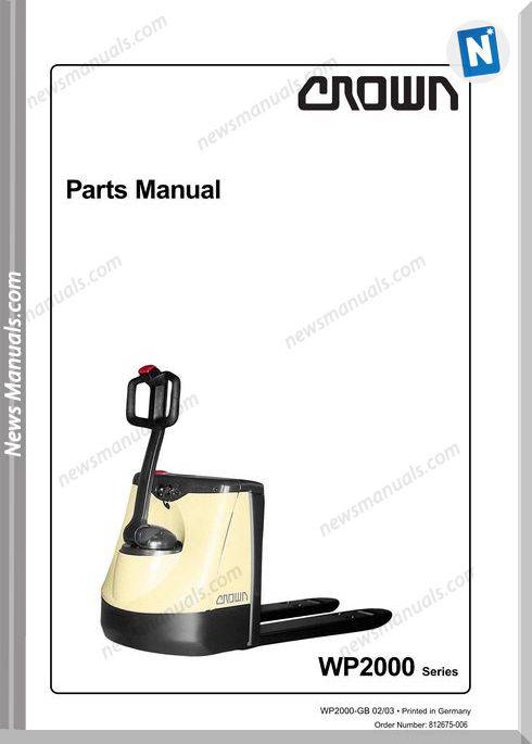 Crown Forklifts Parts Manuals Model Wp2000 Parts