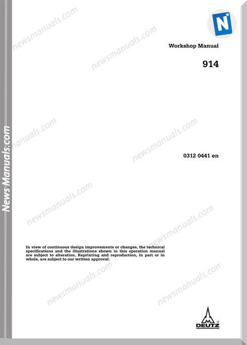 Deutz 914 Engine Workshop Manual