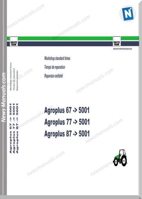 Deutz Fahr Agroplus 67 77 87-5001 Workshop Manuals