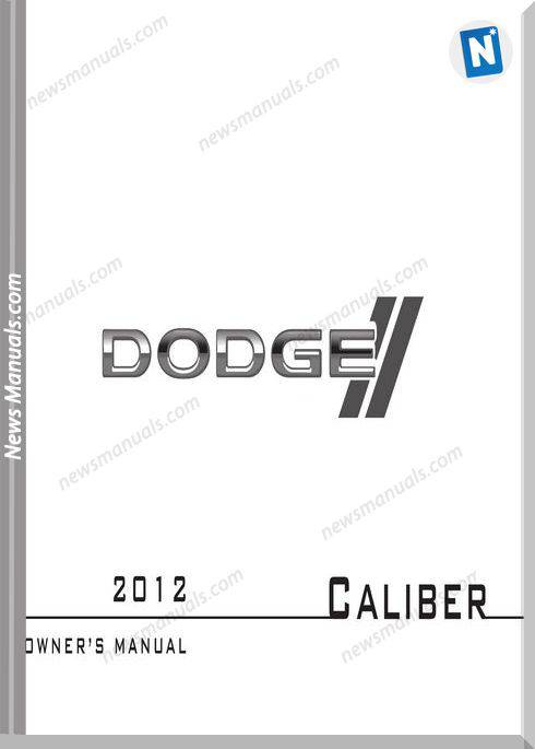 Dodge Caliber 2012 Owners Manual