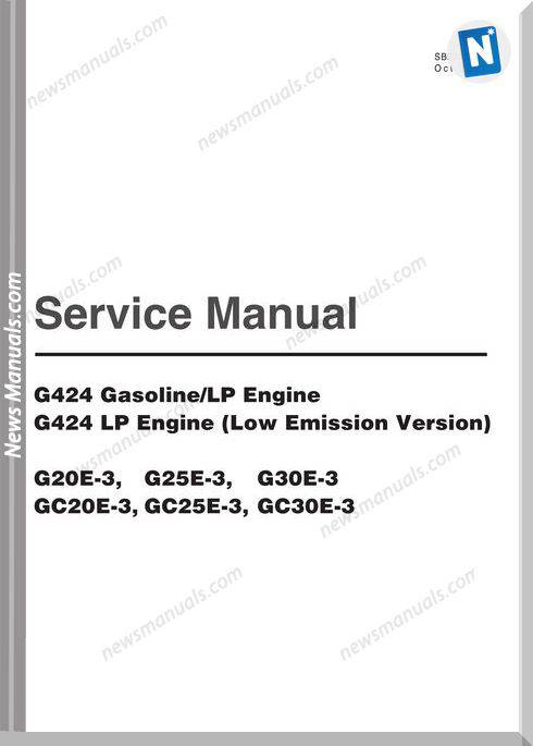 Doosan G424 Gasoline Lp Engine G424 Lp Engine G20E 3 G25E 3 G30 Service Manual