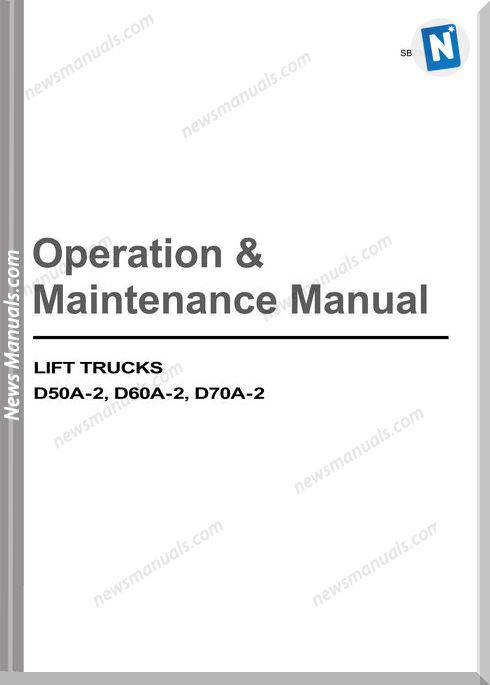 Doosan Lift Truck D50A 2 D60A 2 D70A 2 Operation Maintenance Manual