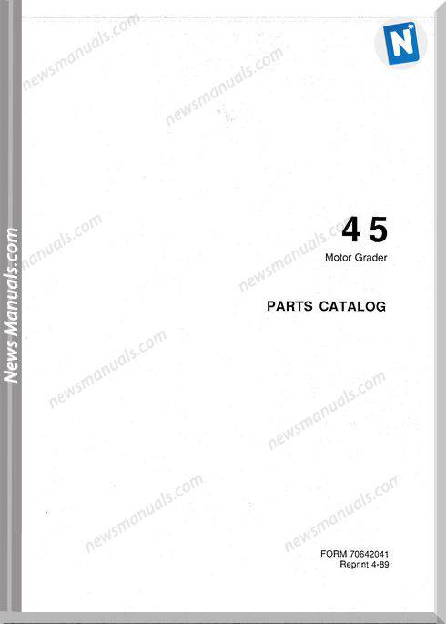 Fiat Allis 45 Motor Grader Parts Catalog