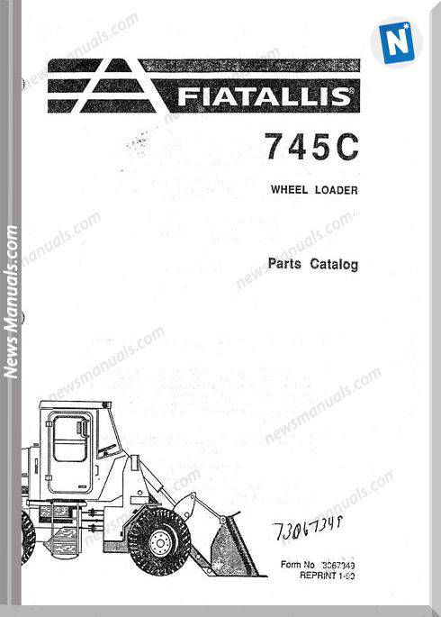 Fiat Allis 745C Models Pm Wheel Loader Parts Manual
