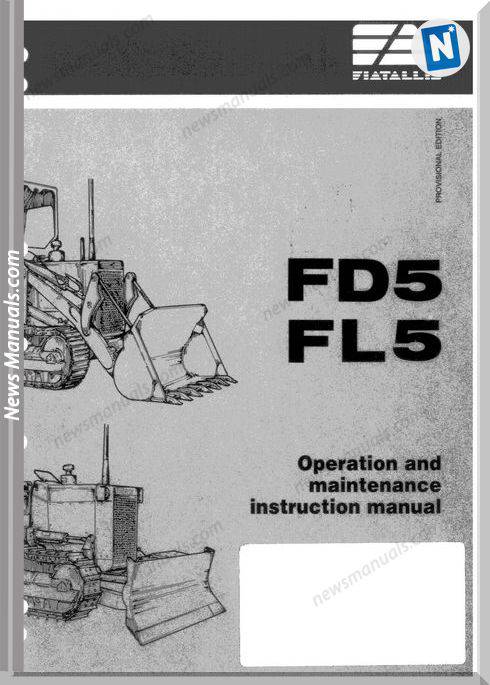 Fiat Allis Fd5 Fl5 Crawler Dozer Op Maintenance Manual