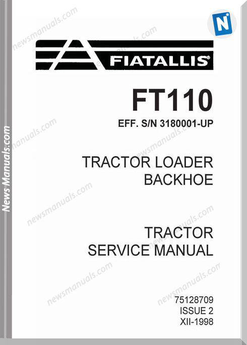Fiat Allis Ft110 Tractor Loader Backhoe Service Manual